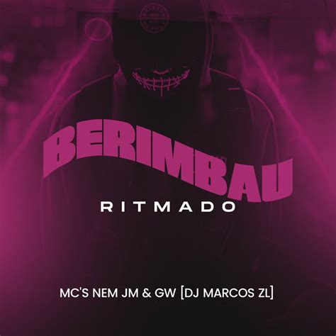 Berimbau Ritmado Single By Dj Marcos Zl Spotify