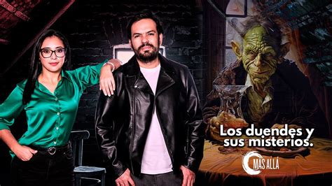 Los duendes y sus misterios I Más Allá YouTube