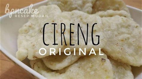 RESEP Cireng Original Kenyal Kriuk Gak Alot YouTube