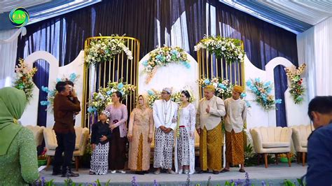 Live AKAD NIKAH SITI HARYANTI S M JIMMY RAHMAWANTO CAMPURSARI