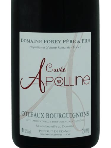 2018 Domaine Forey Père Fils Cuvée Apolline Coteaux Bourguignons