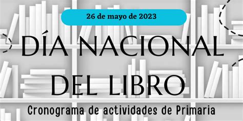 D A Nacional Del Libro En Primaria Instituto Crandon Bilingual