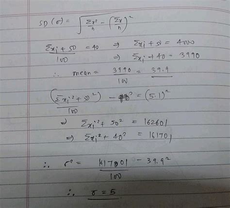 The Mean And Standard Deviation Of 10 Observations Are 35 And 2