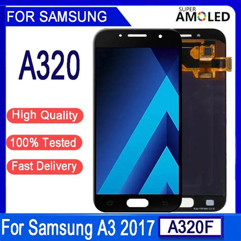 4 7 Super Amoled Lcd For Samsung A3 2017 A320 A320f Lcd Display Touch