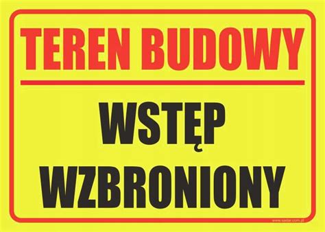 TABLICZKA Teren budowy wstęp wzbroniony ZNAK B 03 Cena Opinie