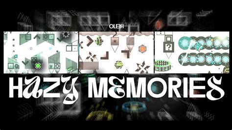 Hazy Memories By Oleki Me Showcase Verification Extreme Demon