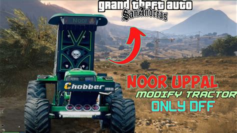 Nooruppal98 TRACTOR MOD FOR GTA SANDRA S MODIFY JOHN DEERE TRACTOR