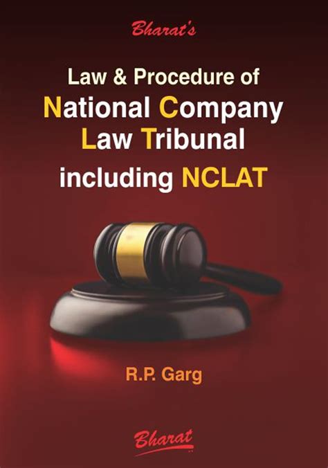 Law And Procedure Of National Company Law Tribunal Including Nclat