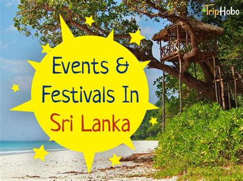 9 Best Events And Festivals In Sri Lanka: TripHobo