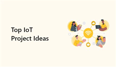 Top 100 Iot Based Projects Ideas For Beginners In 2023