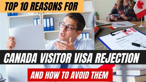 Top 10 Reasons For Canada Visitor Visa Rejectionsrefusals In 2023 A