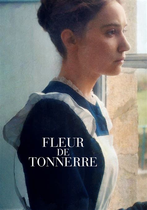 Regarder Fleur De Tonnerre En Streaming Complet