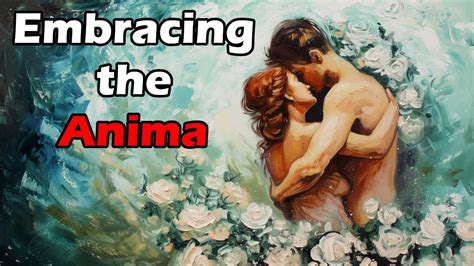 Anima And Animus Archetypal Masculine And Feminine Energy That We All