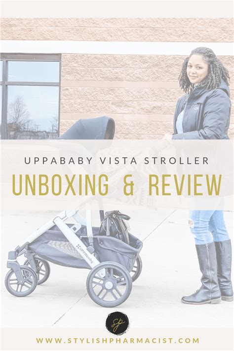 Uppababy Vista 2018 Stroller review and unboxing - Stylish Pharmacist