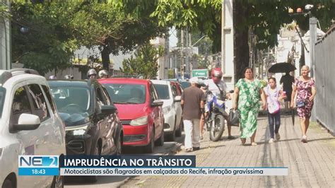 V Deo Motociclistas S O Flagrados Em Cima De Cal Adas Do Recife Ne G