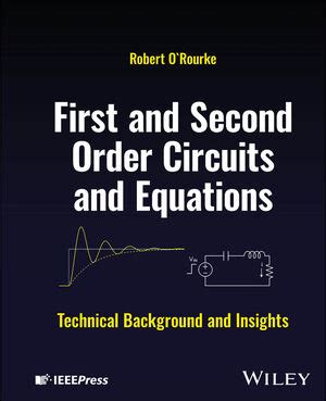 First And Second Order Circuits And Equations Technical Background And