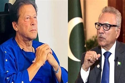 President Dr Arif Alvi Expresses Solidarity With Imran Khan