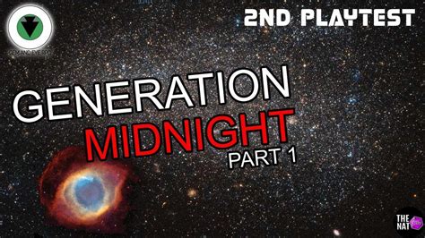 Generation Midnight 2nd Playtest Part 1 The Midnight World YouTube