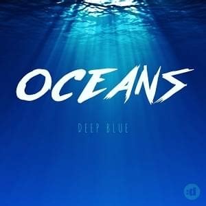 Oceans UK Deep Blue Lyrics Genius Lyrics