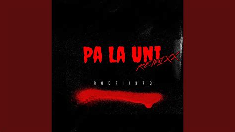 Pa La Uni Remix YouTube