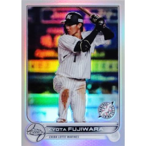 98 藤原恭大 千葉ロッテマリーンズ2022 Topps Chrome NPBベースボールカード レギュラー REFRACTORパラレル