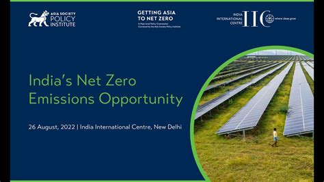 Indias Net Zero Emissions Opportunity Youtube