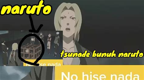 Tsunade Nak Bunuh Naruto Youtube