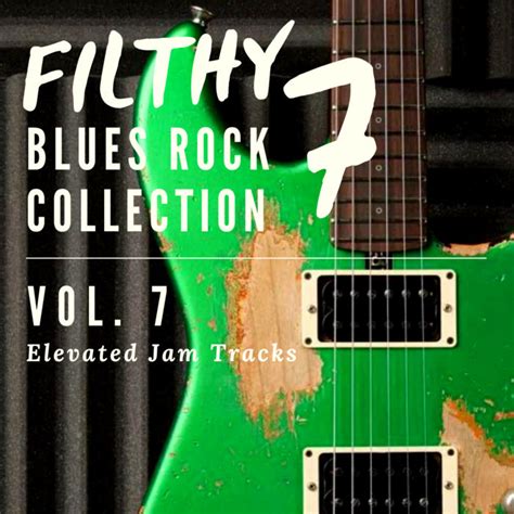 Dirty Blues Rock Guitar Backing Track Jam In A Minor Elevated Jam Tracks