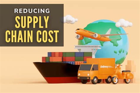 Efficient Cost Reduction In Supply Chains