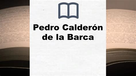 Pedro Calderón De La Barca Todos Los Libros Del Autor Lista Completa