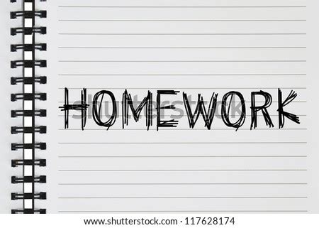 Homework Text On The Notebook Stock Photo 117628174 : Shutterstock