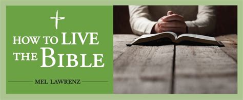 How To Live The Bible God Dwelling With Us Your Bible Verses Daily