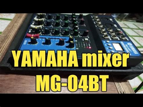 YAMAHA MG 04 BT Mixer YouTube