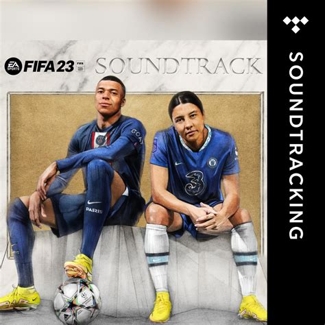 Soundtracking FIFA 23 On TIDAL