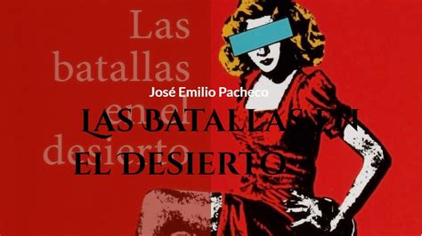 Reseaa Del Libro Las Batallas En El Desierto Estudiar