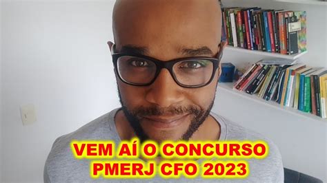 Vem aí o concurso PMERJ CFO 2023 edital autorizado 100 vagas