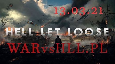 Hell Let Loose War Fb Pz Lehr Vs Hll Pl Youtube