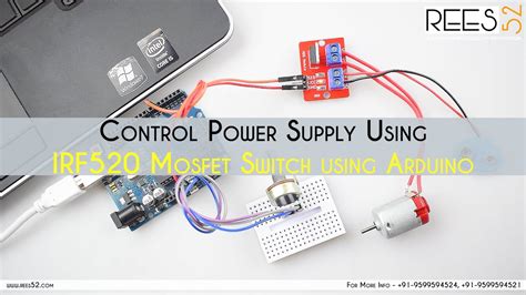 How To Control Power Supply Using IRF520 Mosfet Switch Interfacing With