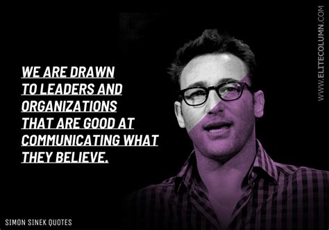 Simon Sinek Quotes That Will Inspire You Elitecolumn