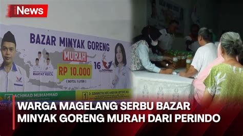 Partai Perindo Gelar Bazar Minyak Goreng Murah Di Magelang Jateng