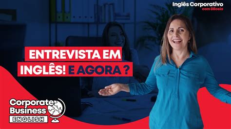 Live 21 Como se portar em uma entrevista em inglês YouTube