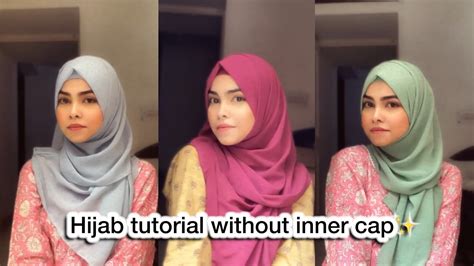 Hijab Tutorial Without Inner Cap Hijab Tutorial Hijab Style Without