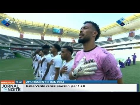 Apuramento Can Cabo Verde Vence Eswatini Por A Youtube