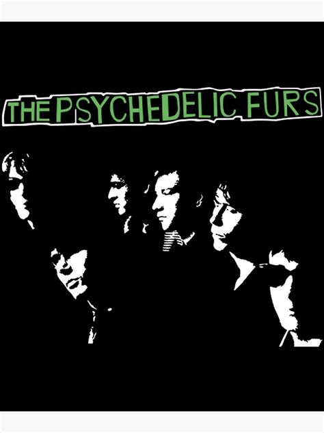 Psychedelic Furs Poster By Dumagdoms Redbubble