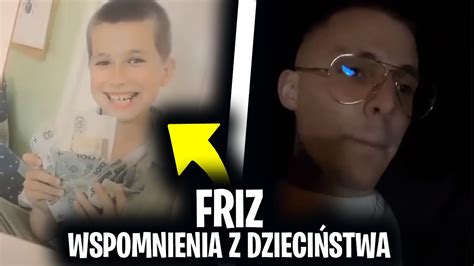 FRIZ WSPOMNIENIA Z DZIECIŃSTWA TROMBA PRZEBITA OPONA Ekipa Relacje