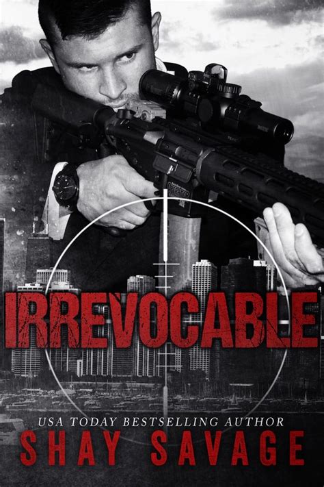 Evan Arden 5 Irrevocable Ebook Shay Savage 9780986320323