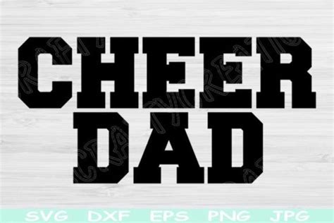 Cheer Dad Svg Cut File For Cricut Graphic By Tiffscraftycreations