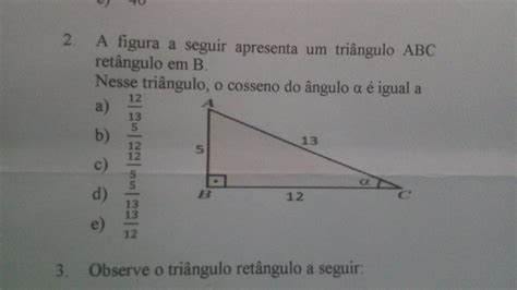 A Figura A Seguir Apresenta Um Triângulo Abc Retângulo Em B Brainly