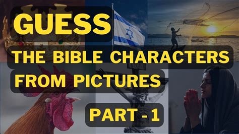 Bible Picture Quiz Bible Characters By Pictures Guess The Bible