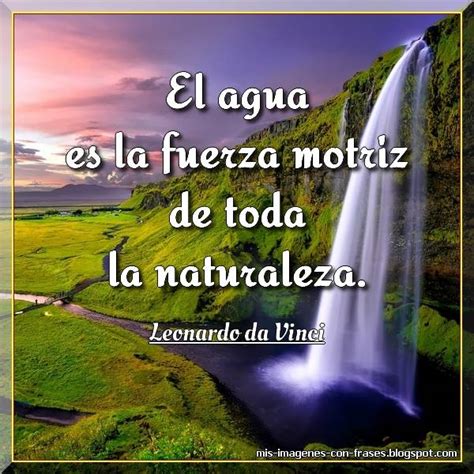 Frases Sobre El Agua Y El Medio Ambiente Mis Imagenes Con Frases